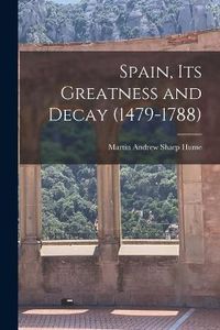 Cover image for It's Greatness and Decay Spain