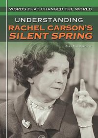 Cover image for Understanding Rachel Carson's Silent Spring