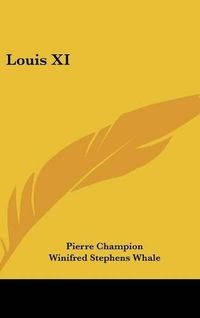 Cover image for Louis XI