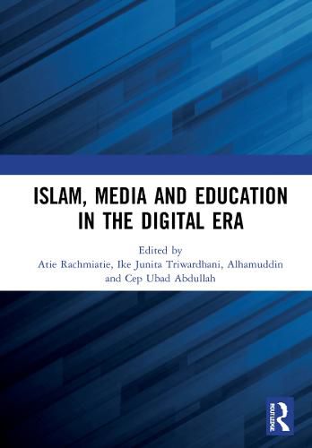 Cover image for Islam, Media and Education in the Digital Era: Proceedings of the 3rd Social and Humanities Research Symposium (SoRes 2020), 23 - 24 November 2020, Bandung, Indonesia