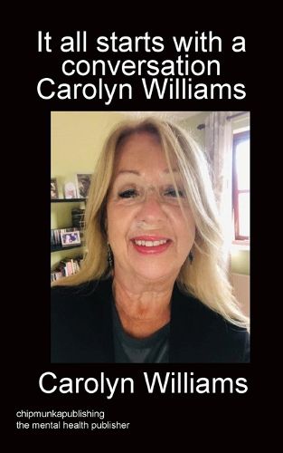 Cover image for It all starts with a conversation Carolyn Williams mono