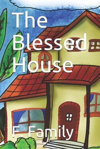 Cover image for The Blessed House