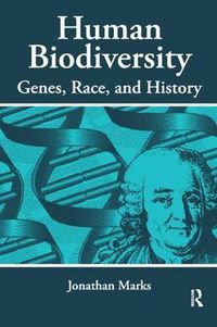 Cover image for Human Biodiversity: Genes, Race, and History