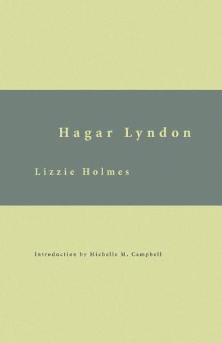 Hagar Lyndon: Or, A Woman's Rebellion