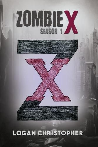 Cover image for Zombie X: Season 1