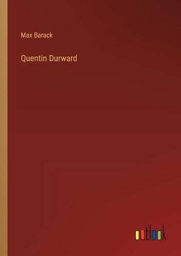 Cover image for Quentin Durward