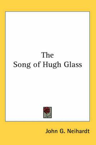 Cover image for The Song of Hugh Glass