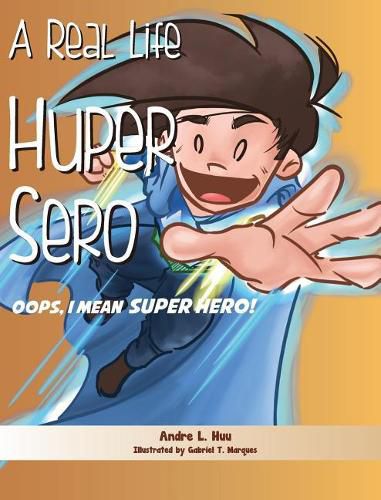 A Real Life Huper Sero: Oops, I mean Super Hero!