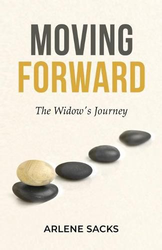 Cover image for Moving Forward: The Widow's Journey