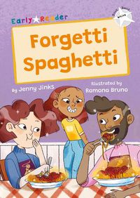 Cover image for Forgetti Spaghetti