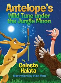 Cover image for Antelope's Wild Tune under the Jungle Moon