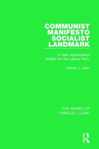 Cover image for Communist Manifesto (Works of Harold J. Laski): Socialist Landmark