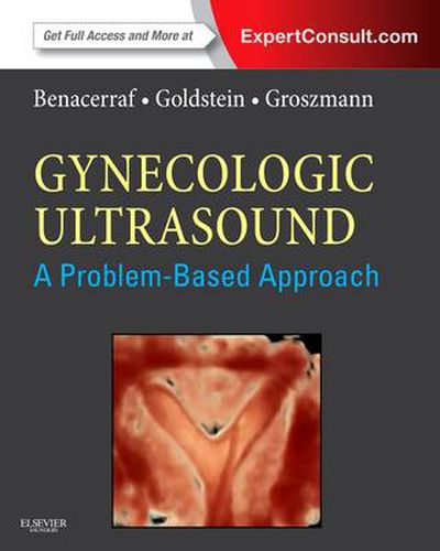 Cover image for Gynecologic Ultrasound: A Problem-Based Approach