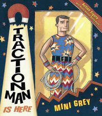 Cover image for Traction Man Is Here