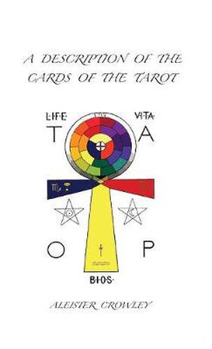 A Description of the Cards of the Tarot