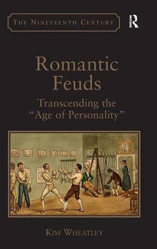 Cover image for Romantic Feuds: Transcending the  Age of Personality