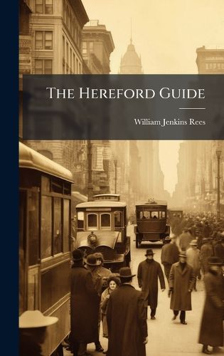 Cover image for The Hereford Guide
