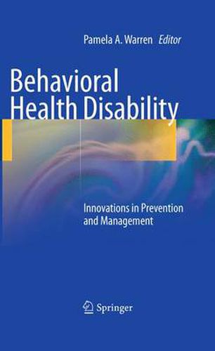 Cover image for Behavioral Health Disability: Innovations in Prevention and Management