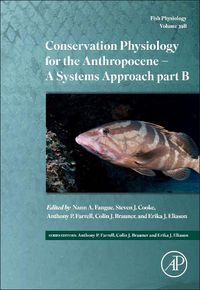 Cover image for Conservation Physiology for the Anthropocene - A Systems Approach part B