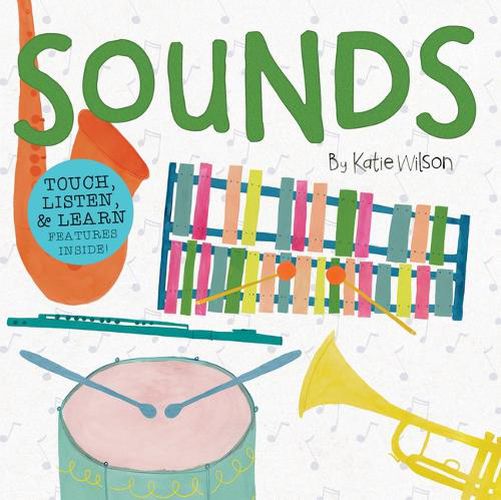 Cover image for Sounds: Touch, Listen, & Learn Features Inside!