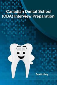 Cover image for Canadian Dental School (CDA) Interview Preparation