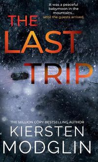 Cover image for The Last Trip