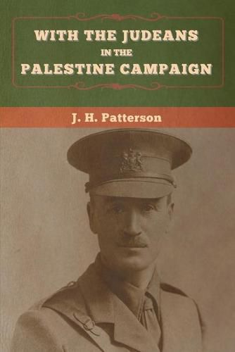 With the Judeans in the Palestine Campaign