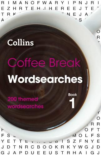 Coffee Break Wordsearches Book 1: 200 Themed Wordsearches