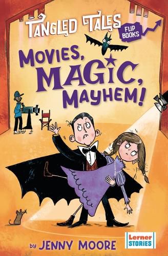 Cover image for Movies, Magic, Mayhem! / Bites, Camera, Action!