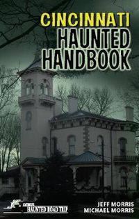 Cover image for Cincinnati Haunted Handbook: Gay Erotic Stories