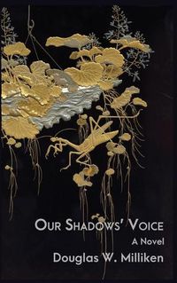 Cover image for Our Shadows' Voice