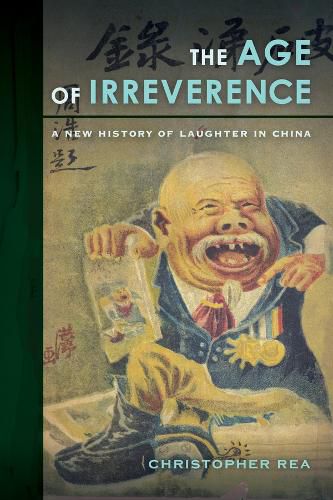 Cover image for The Age of Irreverence