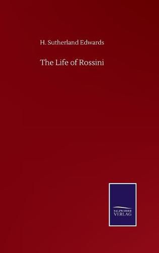 Cover image for The Life of Rossini