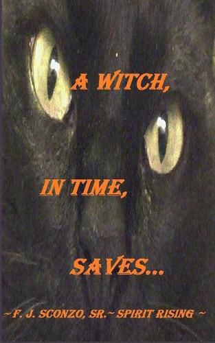 Cover image for A Witch, In Time, Saves...
