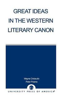 Cover image for Great Ideas in the Western Literary Canon