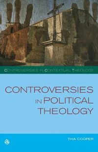 Cover image for Controversies in Political Theology