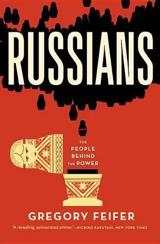 Cover image for Russians: The People Behind the Power