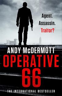 Cover image for Operative 66: Agent. Assassin. Traitor?