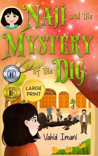 Cover image for NAji and the Mystery of the Dig, Large Print