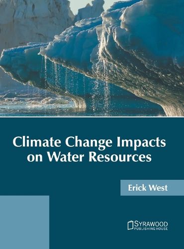 Cover image for Climate Change Impacts on Water Resources