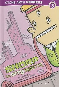 Cover image for Snorp, the City Monster