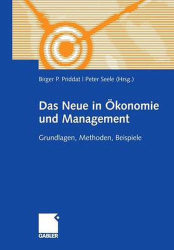 Cover image for Das Neue in ?onomie und Management: Grundlagen, Methoden, Beispiele