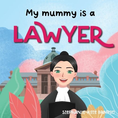 Cover image for My Mummy is a Lawyer