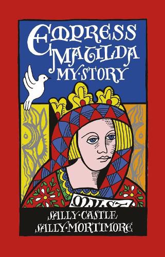 Cover image for Empress Matilda: My Story