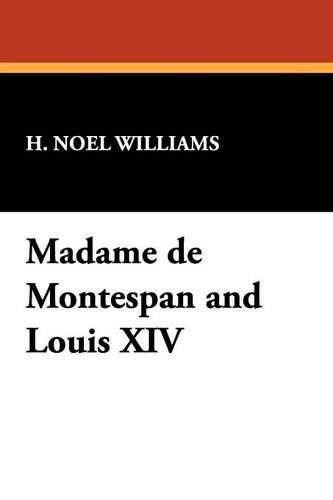 Cover image for Madame de Montespan and Louis XIV