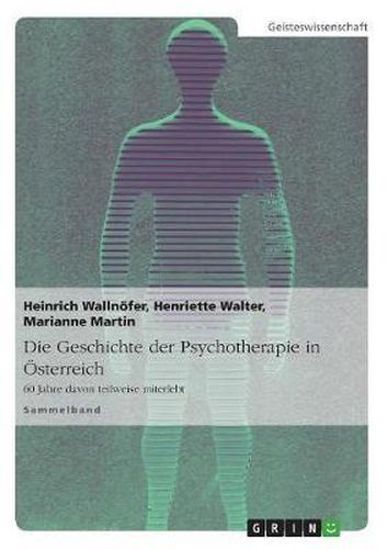 Cover image for Die Geschichte Der Psychotherapie in Osterreich