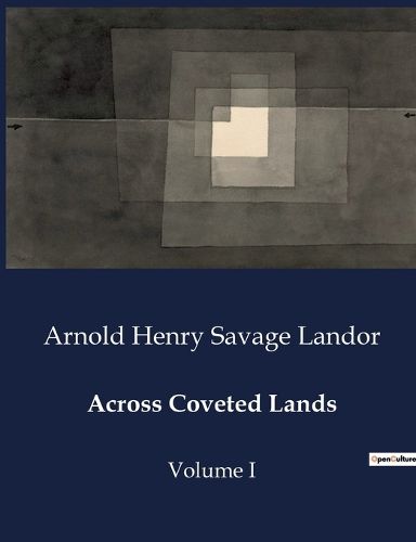 Cover image for Across Coveted Lands