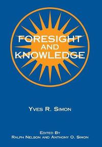 Cover image for Foresight and Knowledge