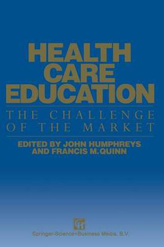 Health Care Education: The Challenge of the Market