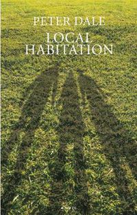 Cover image for Local Habitation: A Sequence of Poems
